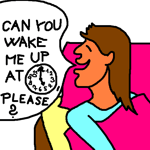 !can you wake me up at 5 am please